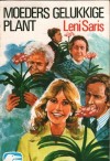 Moeders gelukkige plant - Leni Saris