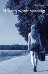Morgen wordt vandaag - Ruth Knieper