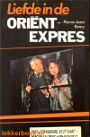 Liefde in de Orient-Expres - Pierre-Jean Remy