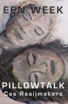 Pillowtalk - Cas Raaijmakers 