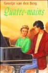 Quatre-mains - Greetje van den Berg