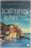 Schitterende ruines - Jess Walter