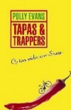 Tapas & Trappers - Polly Evans