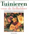 Tuinieren voor de liefhebber 