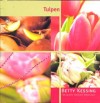Tulpen - Betty Kessing