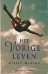 Het Vorige leven - Claire Messud