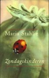 Zondagskinderen - Maria Stahlie