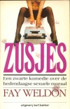 Zusjes - Fay Weldon