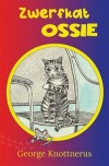 Zwerfkat Ossie - George Knottnerus
